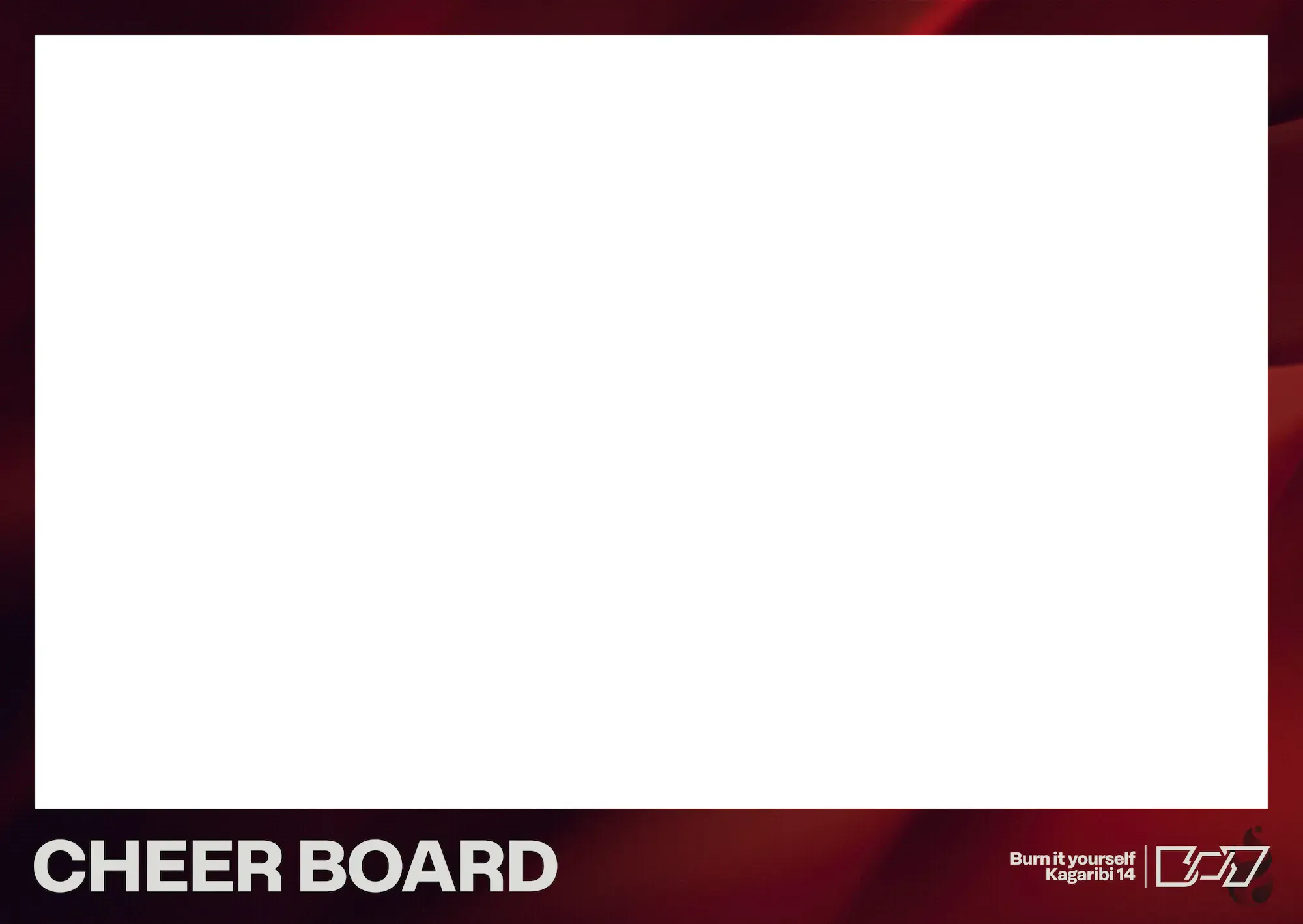 篝火14のチアボード。背景とフォントのみの変更で、ほとんど前回と変わらない